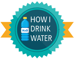 How I Drink Water Badge